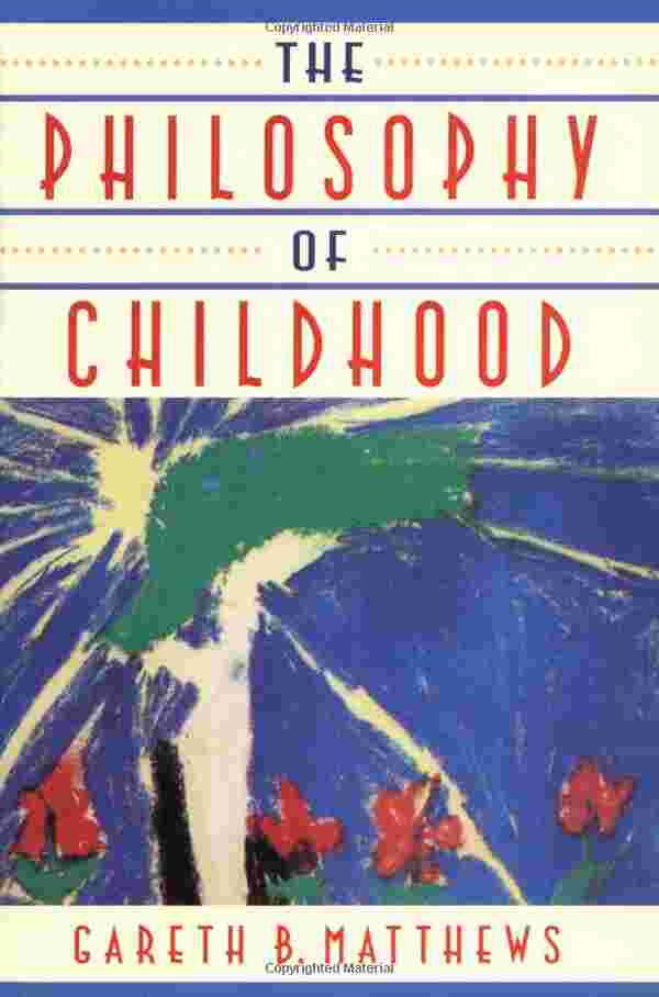The Philosophy of Childhood cover